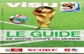 Guide foot de la coupe du monde