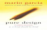 Pure design: A brief should be brief