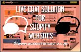 A live chat solution for Shopify based E-commerce websites