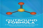 Outbound formula