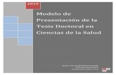 Modelo de presentación de tesis doctorales en Ciencias de la Salud.
