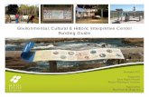Environmental, Cultural & Historic Interpretive Center Funding Guide