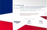 Chile será descentralizado.