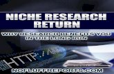 Niche Research Return - Why Research Benefits You in the Long Run