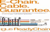 E-chain and cable guarantee