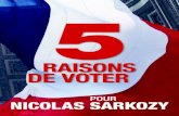 5 raisons de voter pour Nicolas Sarkozy
