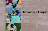 Kosovo's Hope: Stories of Renewal and Despair in an Independent Nation