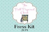The Full Figured Chest - 2014 Press Kit