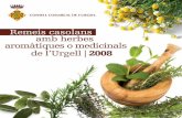 Remeis casolans amb herbes aromàtiques o medicinals de l'Urgell