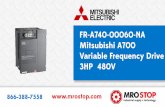 FR-A740-00060-NA Mitsubishi A700 Variable Frequency Drive 3HP  480V