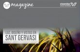 Vivendex Magazine - Luz, diseño y vistas en Sant Gervasi