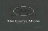 The Flower Myths: a field guide