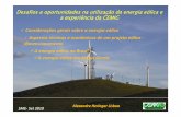 Desafios e oportunidades na utilização da energia eólica ea experiência da CEMIG
