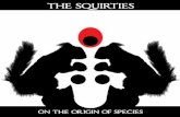 The SQuirties - On the origin of species