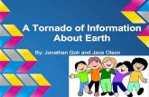 Period1 Jonathan, Jace A Tornado of Information About Earth