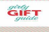 Girly Gift Guide Holiday 2012