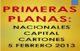 Primeras Planas Nacionales y Cartones 5 Febrero 2013