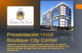 Presentación Hotel boutique city center