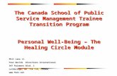 The Canada School of Public Service Management Trainee Transition Program
