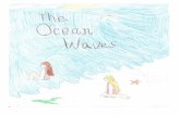 The Ocean Waves
