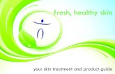 Skin Treatments at Terra Nova Body Clinic
