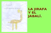La jirafa y el jabalí