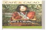 Café and Cacao Amenazados