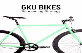 6KU Bikes Rebranding Strategy