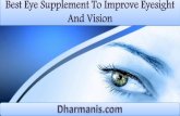 Best Eye Supplement To Improve Eyesight And Vision