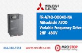 FR-A740-00040-NA Mitsubishi A700 Variable Frequency Drive 2HP  480V