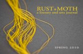 Rust+Moth: Spring 2010