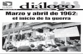 Diálogo 47 Nueva Época / Marzo y abril de 1962:el inicio de la guerra