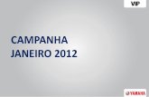 Campanha Yamaha / Vip Comunicação / Janeiro 2012