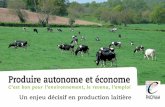 Produire autonome et économe, un enjeu décisif en production laitière