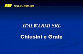 Italwarmi - Presentazione chiusini e grate