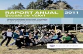 2011 Annual report Scoala de Valori