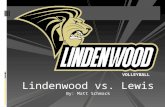 Sports Marketing Campaign Presentation - Lindenwood vs. Lewis Men's Volleyball