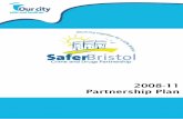 Safer Bristol Partnership Plan 2008-11