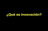 ¿Qué es la innovación?