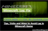 Minecraft Lags - Tips to Reduce Minecraft Lag
