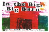 In The Big, Big Barn