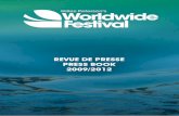 Revue De Presse Globale - Worldwide Festival 2009-2012