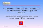 Le marché français du chauffage domestique au bois - Etude ADEME par Alkaest Conseil