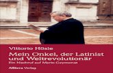Vittorio Hösle: Mein Onkel, der Latinist und Weltrevolutionär