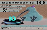 BushWear 10th Birthday Special