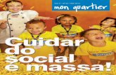 Revista Monquartier - Cuidar do Social é Massa