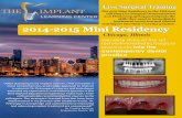 The Implant Learning Center 2014-2015 Mini Residency