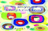 30 Days of Inspiration - April 2013