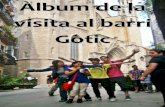 Àlbum de la visita al Barri Gòtic