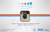 Colaboratorio VI: 'Instagram red social de fotografía y plataforma publicitaria'